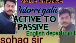 voice interrogative sentence Active amp passive  voice korar sohoj niyom hsc voice jsc voice [upl. by Elspeth806]