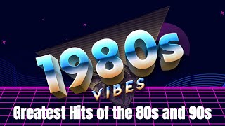 Greatest Hits 1980s Oldies But Goodies Of All Time  Top Classics From The 80s 90s In English [upl. by Nahsad]