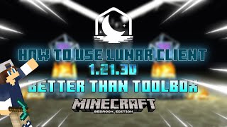 HOW TO USE LUNAR CLIENT 12130 MCPE  TOOLBOX 12130  NEW MCPE MOD MENU  MINECRAFT MOD MENU [upl. by Cherin126]