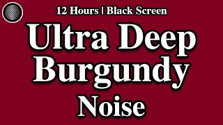 Ultra Deep Burgundy Brown Noise Relaxation  Study Sleep TinnitusADHD ReliefMasking Focus [upl. by Einnalem]