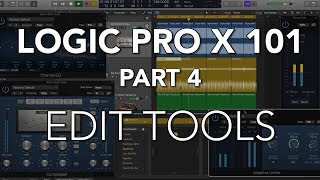 LOGIC PRO X 101  04 Audio Edit Tools Snap Modes amp Edit Functions [upl. by Akemehs]