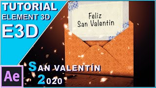 San Valentín animación TUTORIAL ELEMENT 3D  AFTER EFFECTS [upl. by Batruk]