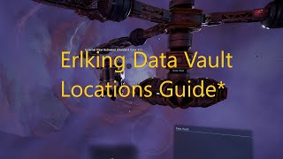 Erlking data vault locations Guide X4 Foundations Tides of Avarice [upl. by Llerrehc]