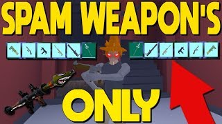 Strucid But SPAM Weapons OnlyRIP PLAYERS [upl. by Ennaed574]