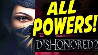 Dishonored 2 Creative Kills Gameplay Emily Kaldwin amp Corvo Attano  Dishonored 2 All powers [upl. by Pantheas350]