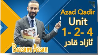 Azad Qadir Unit 124Bassam Assan [upl. by Itsur449]