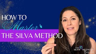 How to Master the Silva Method [upl. by Nwahsear]