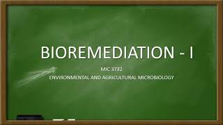 Bioremediation and Biodegradation [upl. by Nalek]