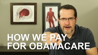 How We Pay for Obamacare Healthcare Triage 6 [upl. by Beverley]