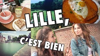 Comment PASSER UN BON WEEKEND À LILLE  Vlog [upl. by Nwonknu]