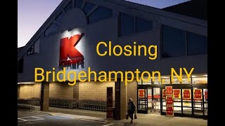 Closing Kmart Bridgehampton NY Last Day [upl. by Carry]