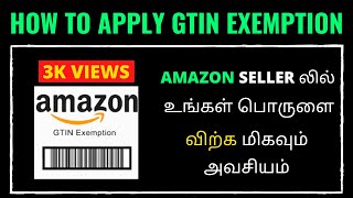 Amazon Gtin Exemption Process 2020  Sell Generic Item on own Brand Name In Tamil [upl. by Kironde]