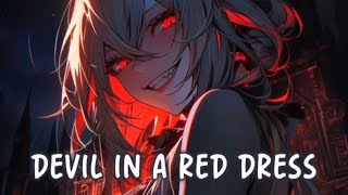 Nightcore  DEVIL \\ Lyrics [upl. by Agnimod]