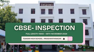 CBSE INSPECTION FULL LENGTH TEJASWI HIGH SCHOOL PRASHANTHNAGARNOVEMBER6TH [upl. by Malachy]