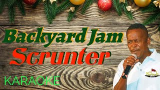 Backyard Jam Karaoke Scrunter [upl. by Egan863]