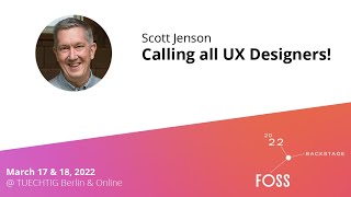 FOSSBack Scott Jenson – Calling all UX Designers [upl. by Aciram]