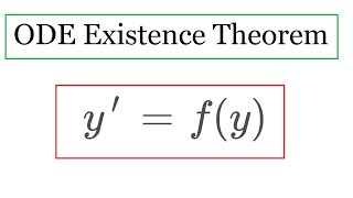 ODE existence and uniqueness theorem [upl. by Ellicul]