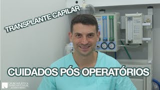 Transplante Capilar  Cuidados Pós Operatórios [upl. by Marilee480]