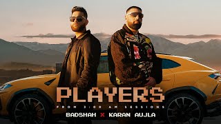 Badshah X Karan Aujla  Players Official Video  300 AM Sessions [upl. by Tory]