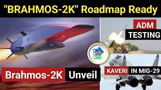 Defence Updates BRAHMOS2K Unveil ADM Testing Kaveri in Mig29 Saab Sea WaspT90 Tanks Upgrade [upl. by Lambrecht]