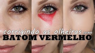 CAMUFLANDO OLHEIRAS COM BATOM VERMELHO [upl. by Leonidas]