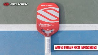 The New Selkirk AMPED Pro Air Pickleball Paddle 35 Pickleball Players First Reaction [upl. by Ayanal]