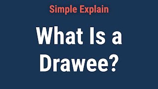 What Is a Drawee in Legal and Banking Terms [upl. by Isidore]