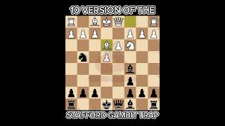 10 Version Of The Stafford Gambit Trap 📖♟️🔥 [upl. by Lalat202]