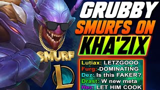 GRUBBY goes FULL SMURF MODE on quotFirstquot KhaZix GAME  League of Legends [upl. by Katherin]