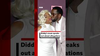 Diddys mum speaks out about allegations Diddy SeanCombs BBCNews [upl. by Burrows]