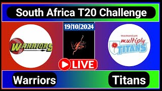 Warriors vs Titans Match 26 CSA T20 Challenge Live Cricket Score [upl. by Aurelio]