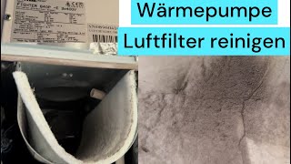 Wärmepumpe Luftfilter reinigen und austauschen LuftLuft  NIBE Fighter640P [upl. by Yeltneb685]