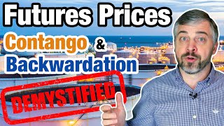 CONTANGO AND BACKWARDATION EXPLAINED Forward and Futures Prices and the Oil Price Crash [upl. by Ty377]