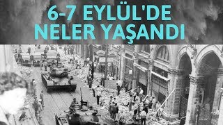 6  7 Eylülde neler yaşandı [upl. by Laon174]