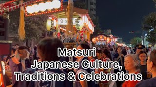 祭り2992024 Japanese Festival 2024 Matsuri  Japanese Culture Traditions amp Celebrations [upl. by Guilbert]