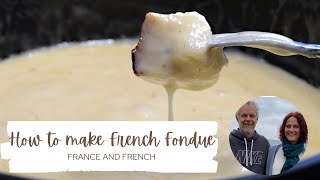 How to make delicious French Fondue Easy French and Culture with FRANCE AND FRENCH [upl. by Wershba]