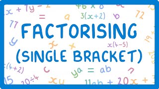 GCSE Maths  How to Factorise an Expression into a Bracket 38 [upl. by Anelaf]