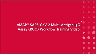 xMAP Multi Antigen IgG Assay RUO Overview [upl. by Caffrey380]