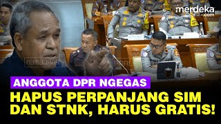 Panas Benny DPR Usul Hapus Perpanjang SIM amp STNK Karena Bebankan Rakyat Berani Enggak [upl. by Desdamonna]