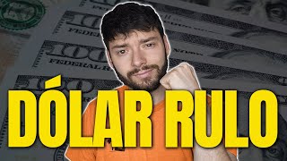 VUELVE EL DOLAR RULO 🔥💣 ¿Ahora es Legal [upl. by Nit]