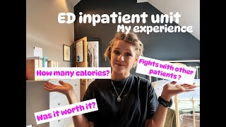 ED INPATIENT EXPERIENCE  food exercise fights with other patients  no filter  katiagtfitness [upl. by Onitnelav]