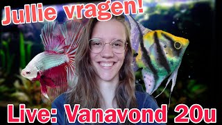 LIVE 20u Wat voor AQUARIUMVRAGEN hebben JULLIE Nickey [upl. by Eidissac]