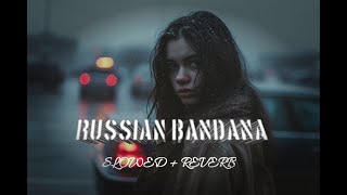 Russian Bandana Slowed  Reverb  BY  JFORL WHATSAPP STATUS lofi slowedandreverb trending [upl. by Keldah979]