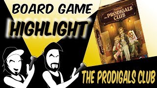 Board Game Highlight The Prodigals Club [upl. by Zanze]