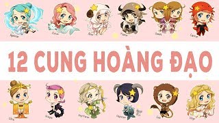 Bí Mật 12 Cung Hoàng Đạo  Cung của bạn là gì [upl. by Gaynor493]