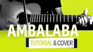 Ambalaba Claudio  Maxime Leforestier  Guitar Tutorial Cover [upl. by Amling]