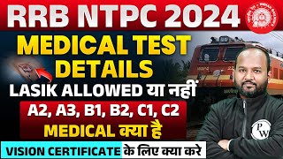 RRB NTPC Medical Test  NTPC Medical Test Standard 2024  RRB NTPC Eye Vision Test  A2 A3 Kya Hai [upl. by Madelin]