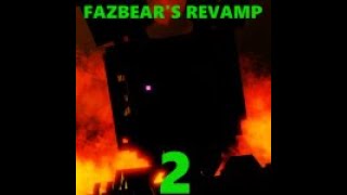 How to get quotBurntrapquot in Fazbears Revamp RP P2 0 [upl. by Lorianne232]