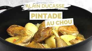 Recette de PINTADE AU CHOU par ALAIN DUCASSE [upl. by Leena]