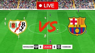 Rayo Vallecano Vs Barcelona Football Match 2425  LIVE Scoreboard And Game Simulation  FC 24 [upl. by Aivek]